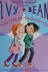 Book cover of Ivy + Bean Take Care of the Babysitter