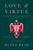 Book cover of Love and Virtue