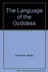 Book cover of The language of the goddess