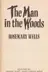 Book cover of The Man In the Woods