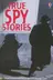 Book cover of True Spy Stories (True Adventure Stories)