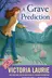 Book cover of A Grave Prediction (Psychic Eye Mystery)
