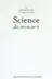 Book cover of The American heritage science dictionary.