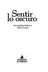 Book cover of Sentir lo oscuro