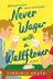 Book cover of Never Wager with a Wallflower