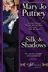 Book cover of Silk and Shadows (The Silk Trilogy)