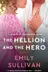 Book cover of The Hellion and the Hero