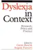 Book cover of Dyslexia in Context: Research, Policy and Practice
