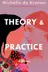 Book cover of Theory and Practice