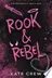 Book cover of Rook & Rebel