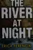 Book cover of River at Night