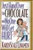 Book cover of Just Hand Over the Chocolate and No One Will Get Hurt