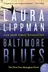 Book cover of Baltimore Blues: The First Tess Monaghan Novel