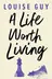 Book cover of Life Worth Living