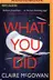 Book cover of What You Did