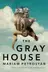 Book cover of The Gray House