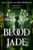 Book cover of Blood Jade