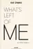 Book cover of What's left of me