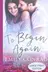 Book cover of To Begin Again