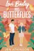 Book cover of Levi Bailey Has Butterflies