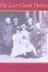 Book cover of The Last Grand Duchess