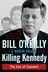 Book cover of Killing Kennedy