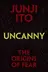 Book cover of Uncanny: The Origins of Fear