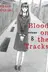 Book cover of Blood on the Tracks 8