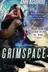 Book cover of Grimspace