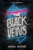 Book cover of The Black Veins (Dead Magic Book 1)