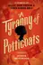 Book cover of A Tyranny of Petticoats 15 Stories of Belles, Bank Robbers & Other Badass Girls