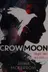 Book cover of Crow moon