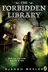 Book cover of The Forbidden Library