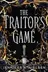 Book cover of The Traitor's Game (The Traitor's Game, Book 1)