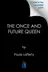 Book cover of The Once and Future Queen - Deluxe Limited Edition