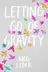 Book cover of Letting Go of Gravity