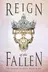 Book cover of Reign of the Fallen