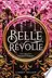 Book cover of Belle Révolte