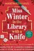 Book cover of Miss Winter in the Library with a Knife