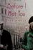 Book cover of Before I met you