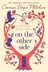 Book cover of On the Other Side: The number one Sunday Times bestseller