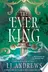 Book cover of The Ever King