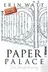 Book cover of Paper  Palace