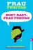 Book cover of Echt easy, Frau Freitag!