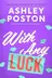 Book cover of With Any Luck