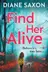 Book cover of Find Her Alive