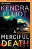 Book cover of Merciful Death, A