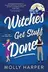 Book cover of Witches Get Stuff Done