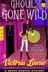 Book cover of Ghouls Gone Wild (Ghost Hunter Mysteries, No. 4)