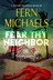 Book cover of Fear Thy Neighbor